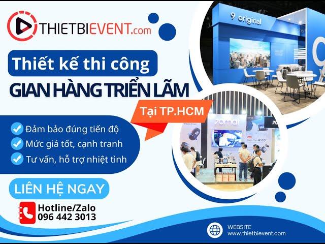 Thiết kế thi công gian hàng triễn lãm |  exhibition booth