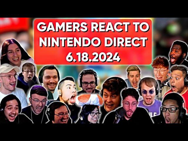 Gamers React To Nintendo Direct 6.18.2024 (Compilation)