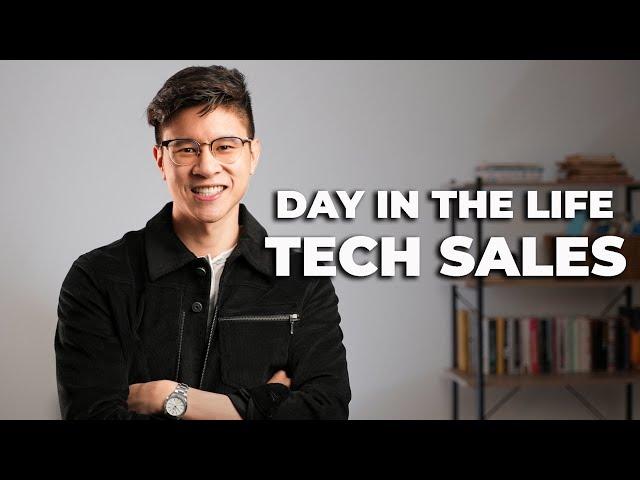 Tech Sales - Day In The Life Working In Tech Sales at a SaaS Company