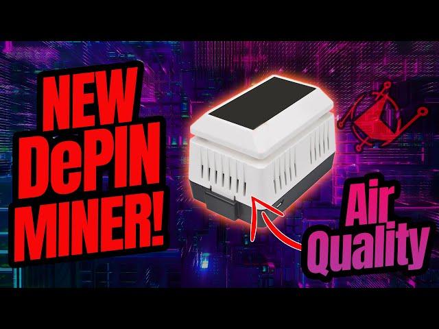 New DePIN! Air Quality Miner from Frys Crypto