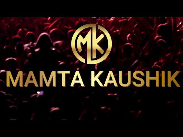 Mamta Kaushik Intro Video
