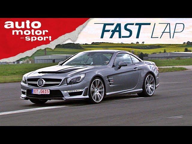 Brabus  SL 850: Bottroper Drehmoment-Wahnsinn!- Fast Lap | auto motor und sport