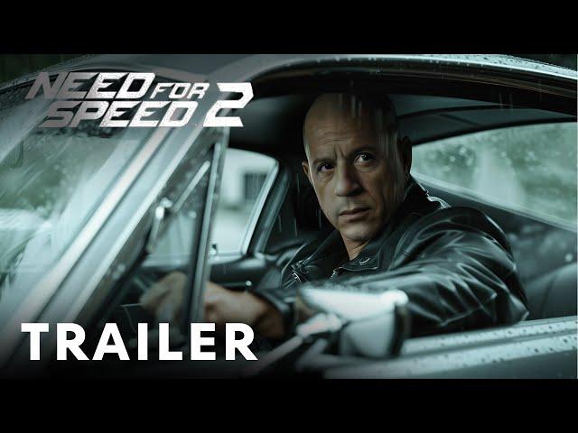 Need for Speed 2 (2025) - Teaser Trailer | Vin Diesel, Aaron Paul