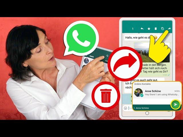 In WhatsApp Nachrichten löschen oder weiterleiten. Smartphone Training für Senior*innen Teil 47