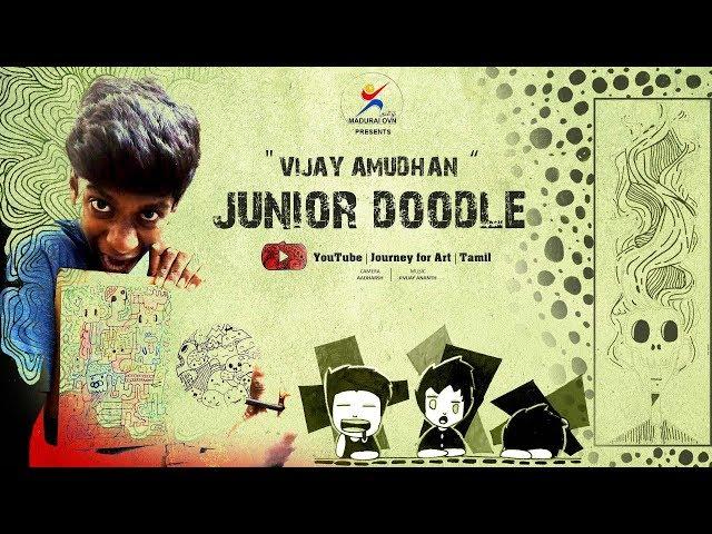 JUNIOR DOODLE | VIJAY AMUDHAN | Journey for Art | Tamil | Madurai Ovn