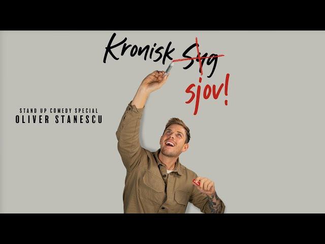 Oliver Stanescu - Stand up Special Kronisk Sjov