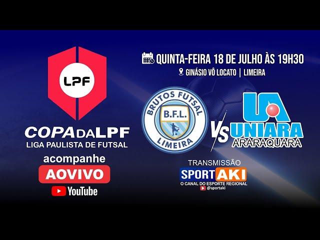 Copa da LPF 2024  - BRUTOS FUTSAL  X  UNIARA FUTSAL