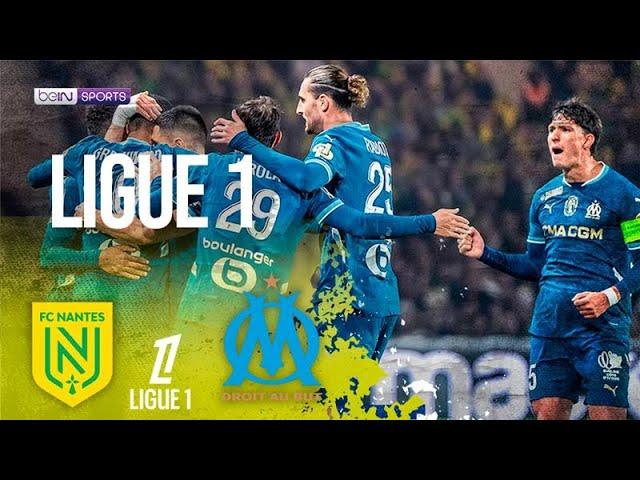 Nantes vs Marseille | Ligue 1 HIGHLIGHTS | 11/03/24 | beIN SPORTS USA