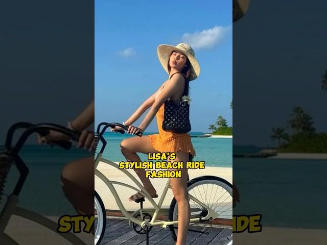 Lisa's Stylish Beach Ride Fashion #lisa #fashion #kpop