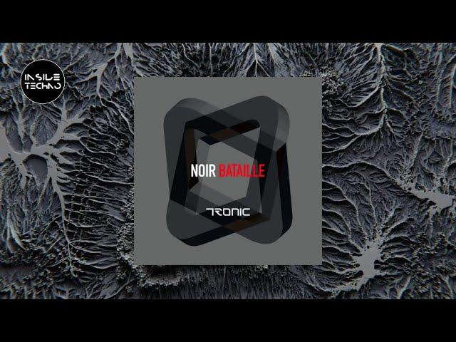 Noir - Bataille | Inside Techno