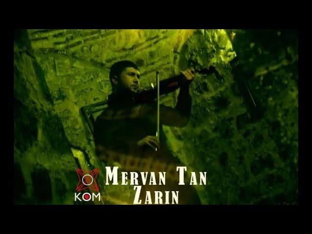 Mervan Tan - Zarin (Official Video © Kom Müzik)