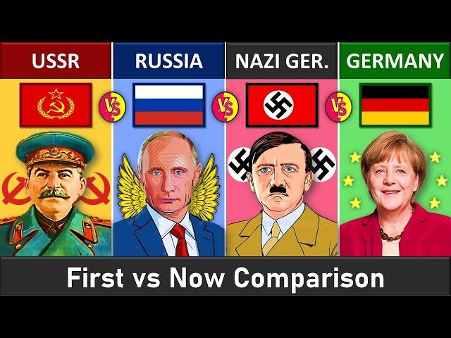 Soviet Union vs Russia vs Nazi Germany vs Germany - First vs Now Comparison