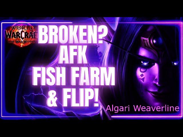 The New War Within (Broken?) AFK Fishing Farm & Flip!