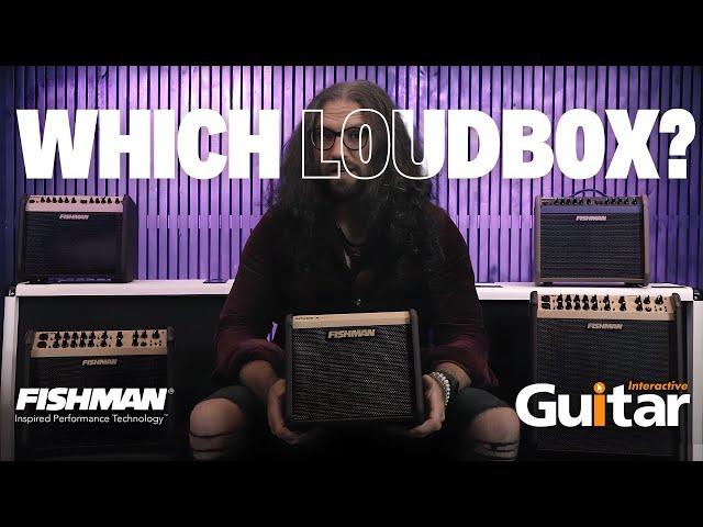 Fishman Loudbox Acoustic Amp Range | Review | Guitar Interactive