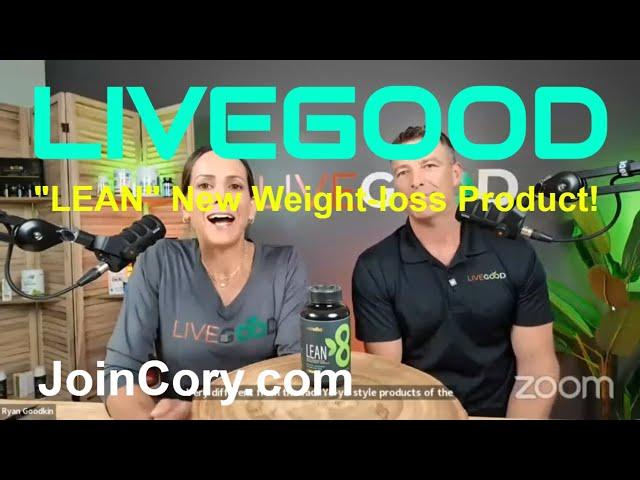 LIVEGOOD: New LEAN Weight-loss Product Review, On Sale Now!