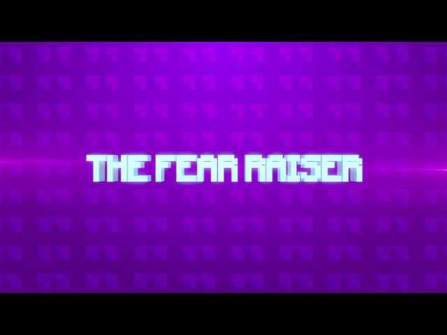 MINECRAFT INTRO: TheFearRaiser