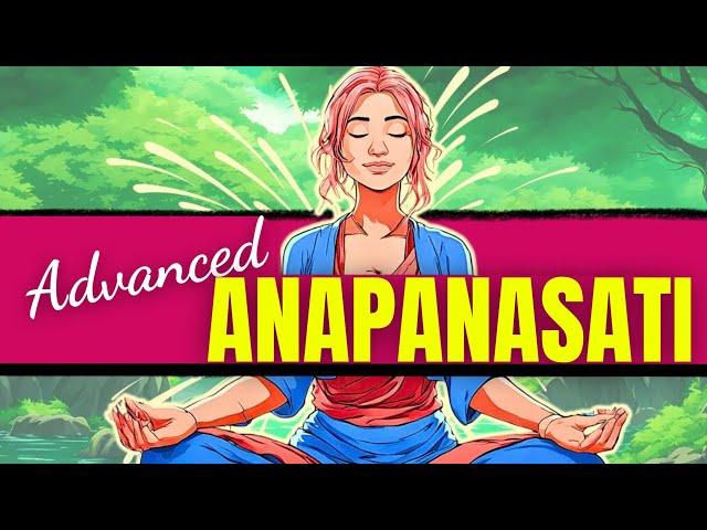 Advanced Anapanasati Meditation: Buddhist Mindful Breathing (15 Minutes)