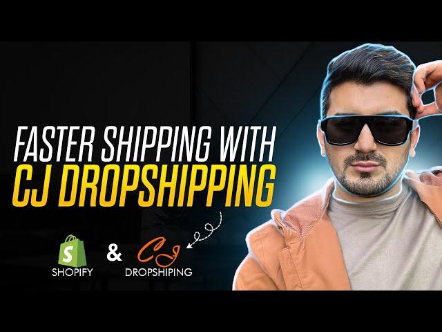 Faster Shipping With Cj Dropshipping In 2023(3-7 Days)