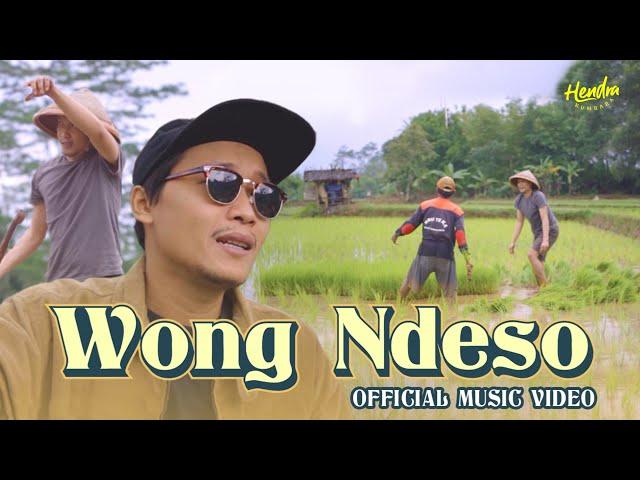 Hendra Kumbara - Wong Ndeso (Official Music Video)