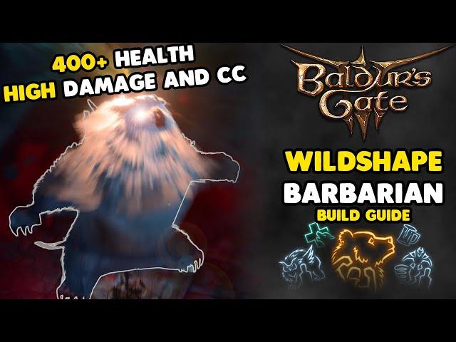 Baldur's Gate 3 Build Guide | Wildshape Barbarian | Honour Mode Ready!