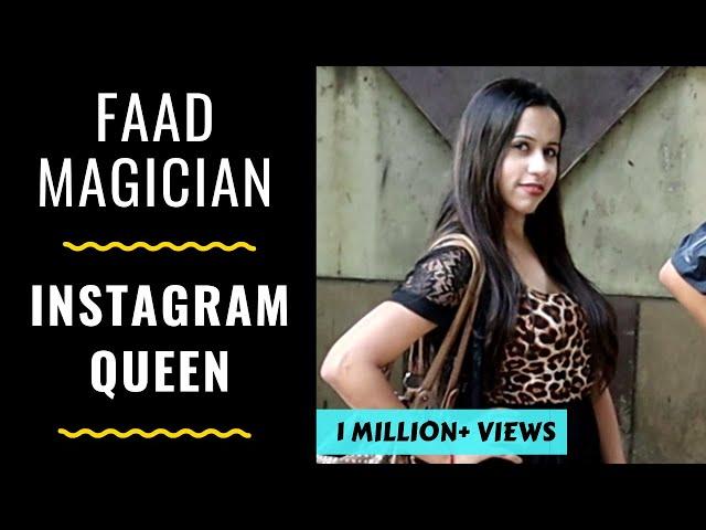 FAAD MAGICIAN- INSTA QUEEN | RJ ABHINAV