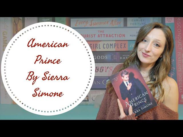 18+ Book Review American Prince By Sierra Simone book review.