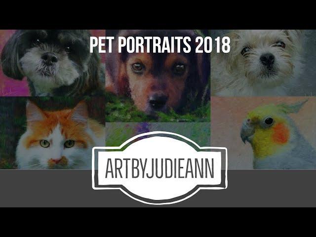 Pet Portraits 2018 ~ ArtByJudieAnn