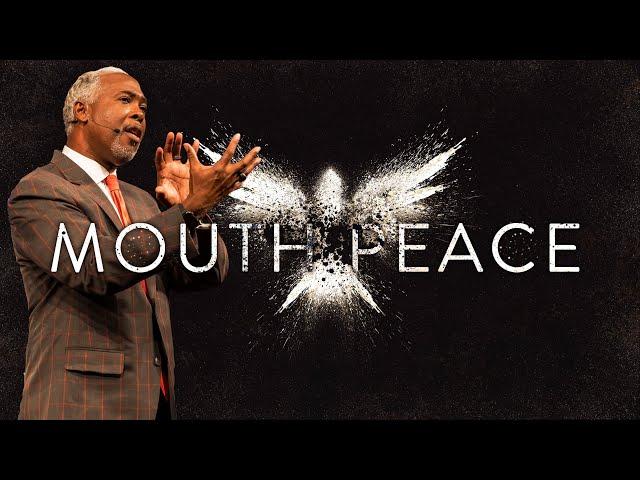 Mouth Peace | Bishop Dale C. Bronner | Word of Faith Family Worship Cathedral