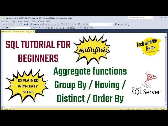 Group By/Having/Aggregate functions/Order By/Distinct | SQL in tamil | Tech with Hema Tamil