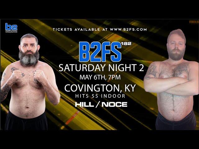 B2 Fighting Series 182 | Robert Hill vs James Noce Heavyweight Ammy