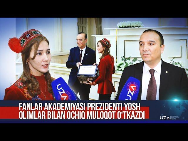 Fanlar akademiyasi prezidenti yosh olimlar bilan ochiq muloqot o‘tkazdi