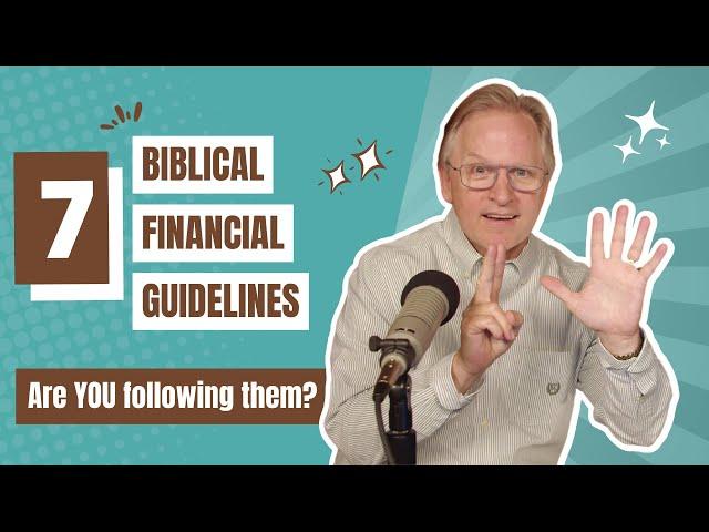 Open the Bible and Change Your Finances With These 7 Biblical Financial Guidelines!