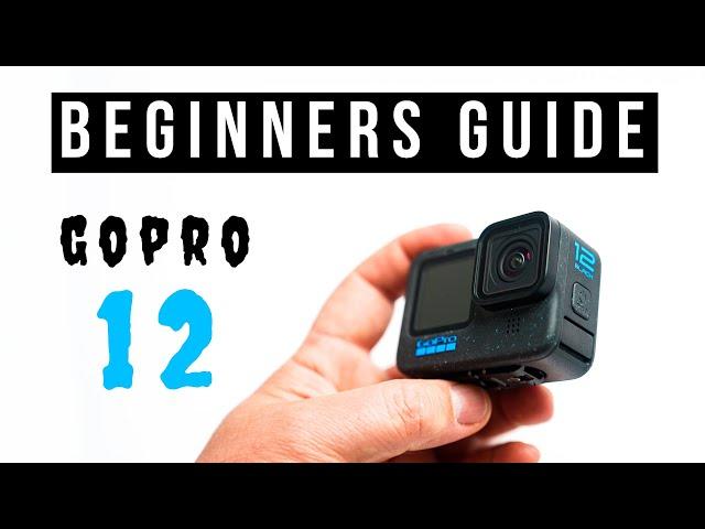 GoPro Hero 12 - Quick Beginners Guide