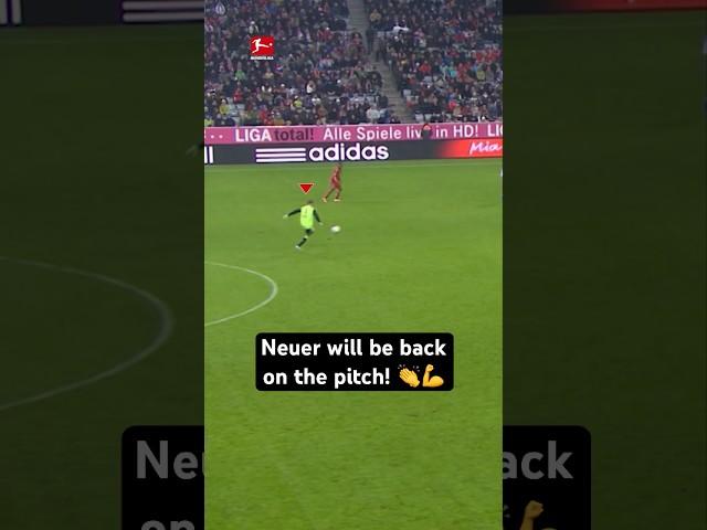 MANUEL NEUER is Back! 