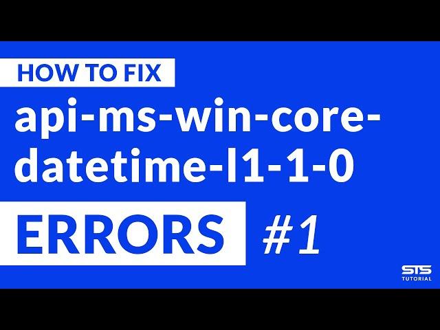 api-ms-win-core-datetime-l1-1-0.dll Missing Error | Windows | 2020 | Fix #1