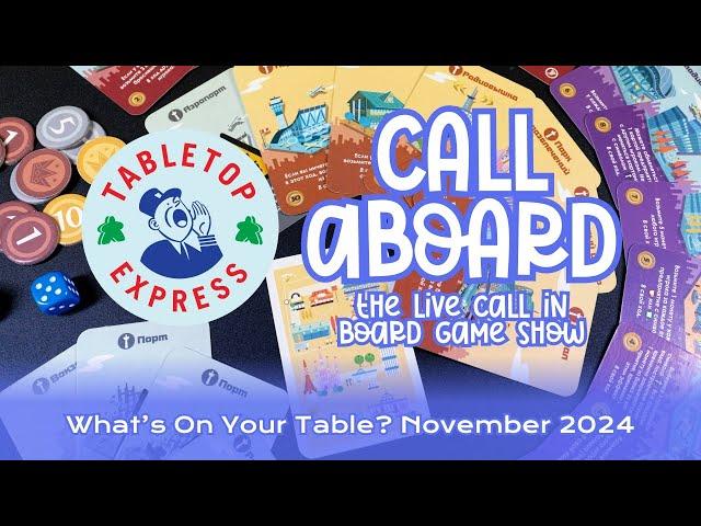 Favorite Board Games - November 2024 | Call Aboard