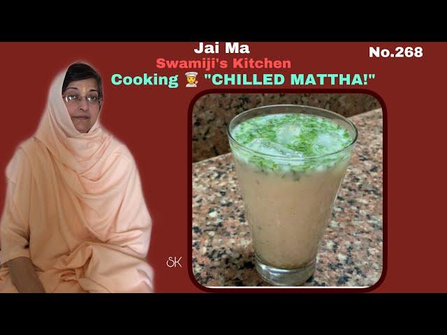 Chilled Mattha | Perfect for Summer | Can't go wrong | No. 268