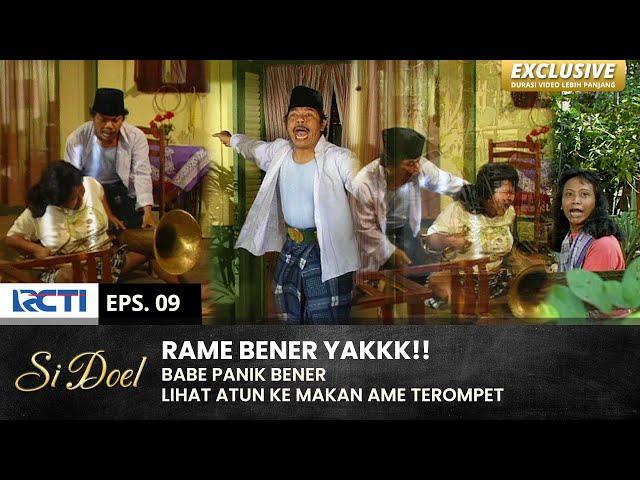 PADA PANIK!! Atun Kesakitan Kejepit Terompet | SI DOEL | EPS.9 | SEASON 2 (2/2)