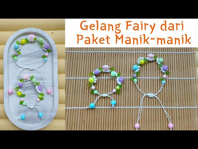 Ide Kegiatan Liburan// Meronce Gelang Fairy dari Paket Manik-Manik