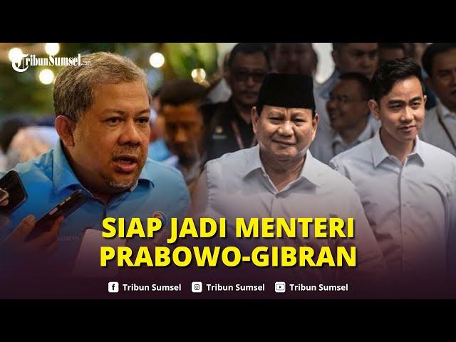 Sebut Dinamika Politik Pasca Pilpres 2024, Fahri Hamzah Siap Jadi Menteri Kabinet Prabowo-Gibran