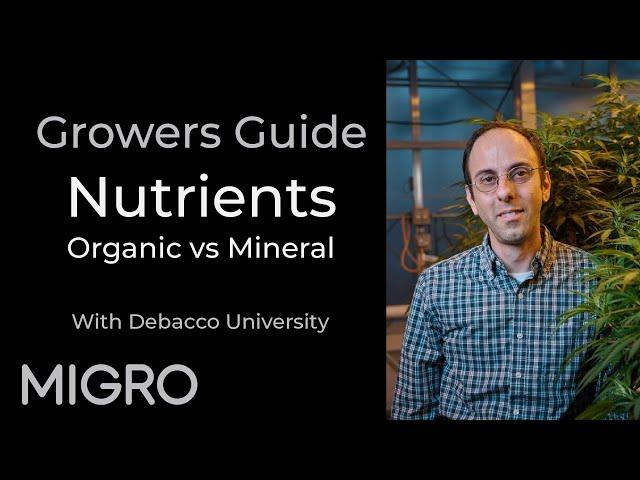 Growers Guide to Nutrients with DeBacco University