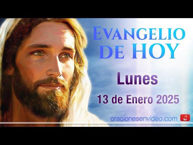 Evangelio de HOY. Lunes 13 de enero 2025 Mc 1,14-20 haré de ustedes pescadores de hombres.