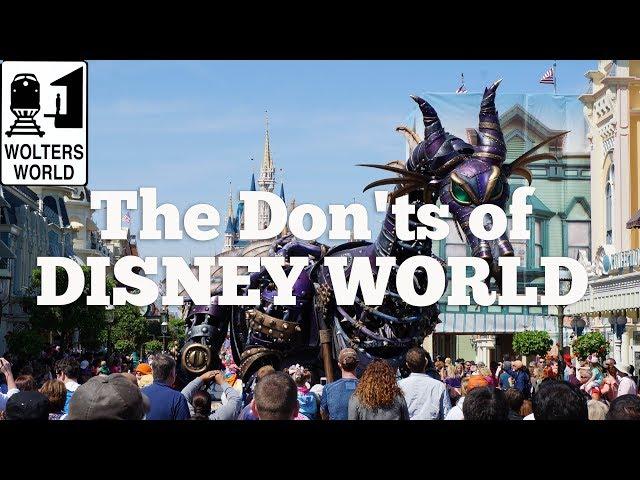 Visit Disney - The Don'ts of Visiting Disney World