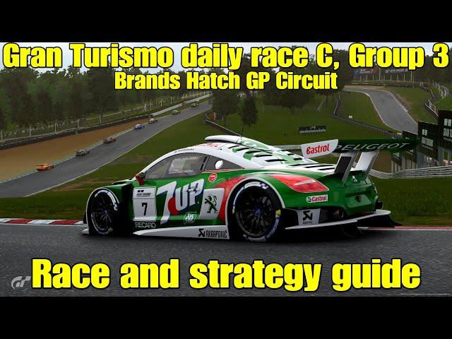 Gran Turismo 7 daily race C race and strategy guide...Group 3...Brands Hatch GP Circuit