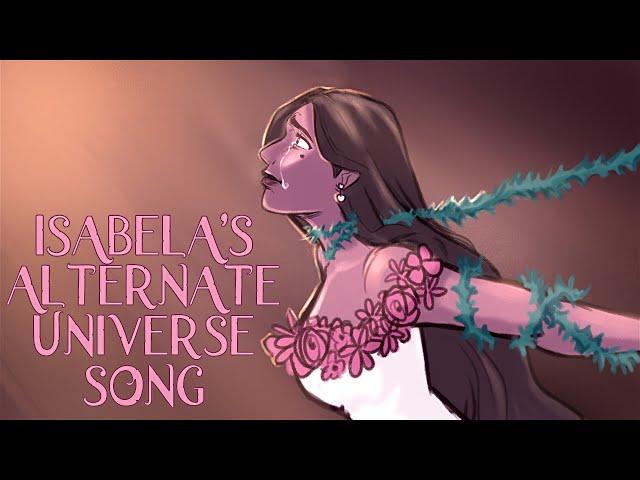 ISABELA’S ALTERNATE UNIVERSE SONG | Encanto Animatic | What Else Can I Do? |【By MilkyyMelodies】