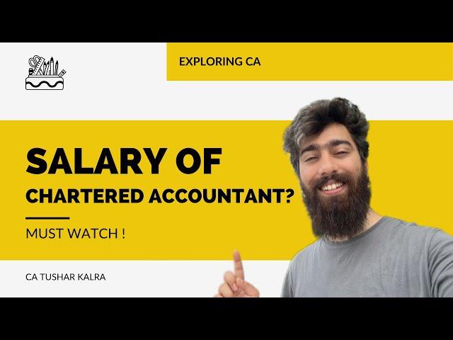 Salary of Chartered Accountant? | CA Tushar Kalra