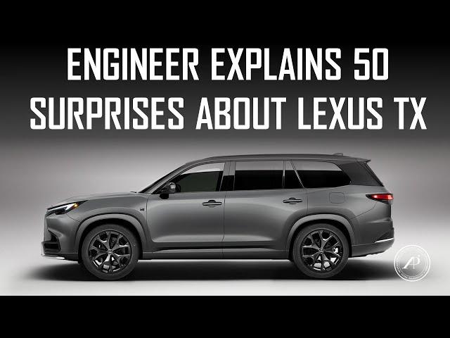 ENGINEER EXPLAINS 50 SURPRISES ABOUT 2024 LEXUS TX + FULL DRIVING IMPRESSIONS OF EVERY MODEL