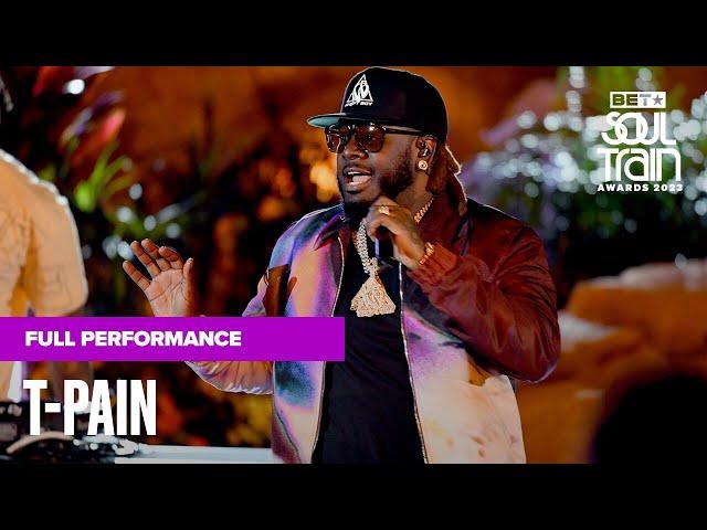 T-Pain Performs Legendary Hits "Got Money", "Good Life", "I'm N Luv" & More | Soul Train Awards '23