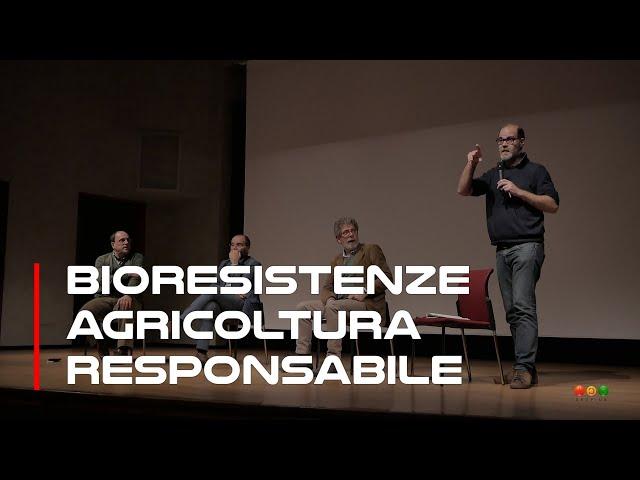 Bioresistenze  l’agricoltura responsabile come strumento di cura.