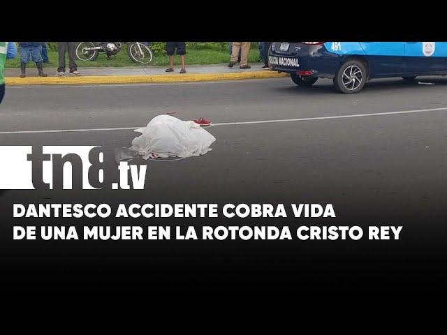 Una mujer muere en dantesco accidente en la Rotonda Cristo Rey, Managua